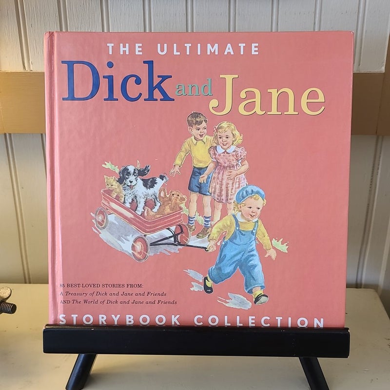 Ultimate Dick and Jane Storybook Collection