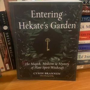 Entering Hekate's Garden
