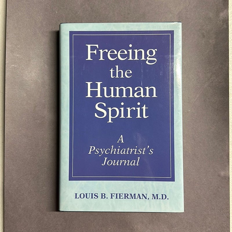 Freeing the Human Spirit