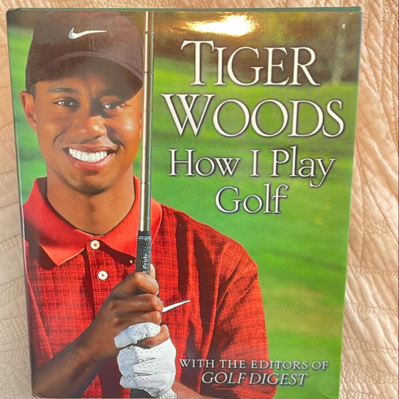 How I Play Golf