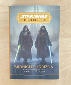 Star Wars The High Republic: Midnight Horizon (First Edition First Printing)