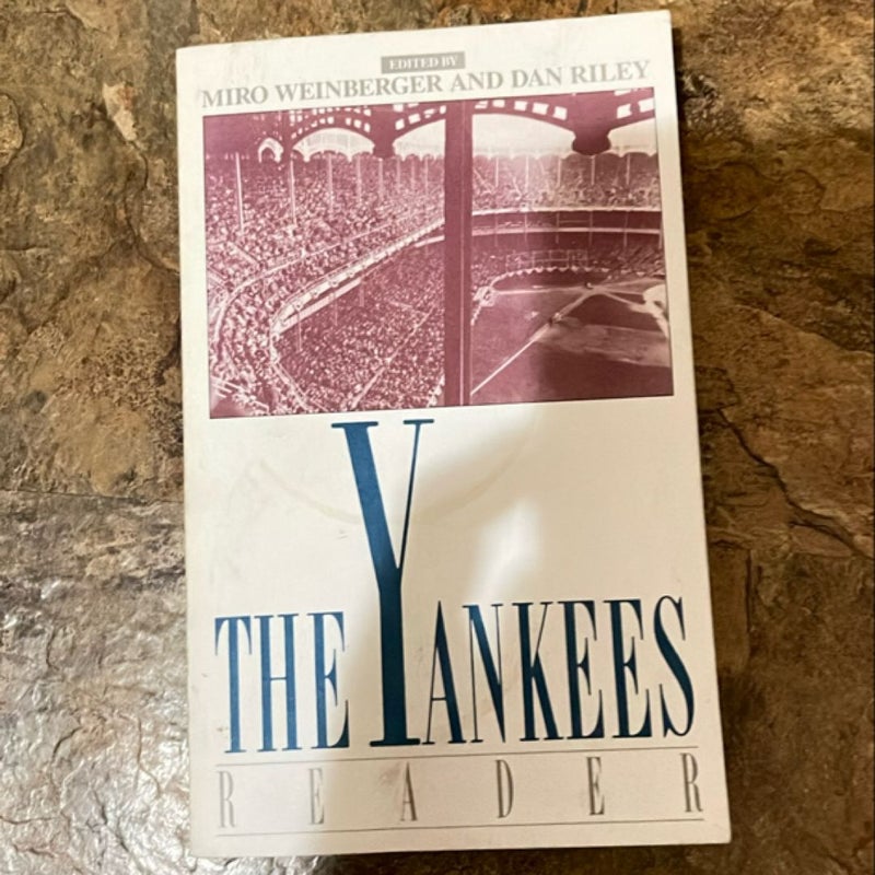 The Yankees Reader you