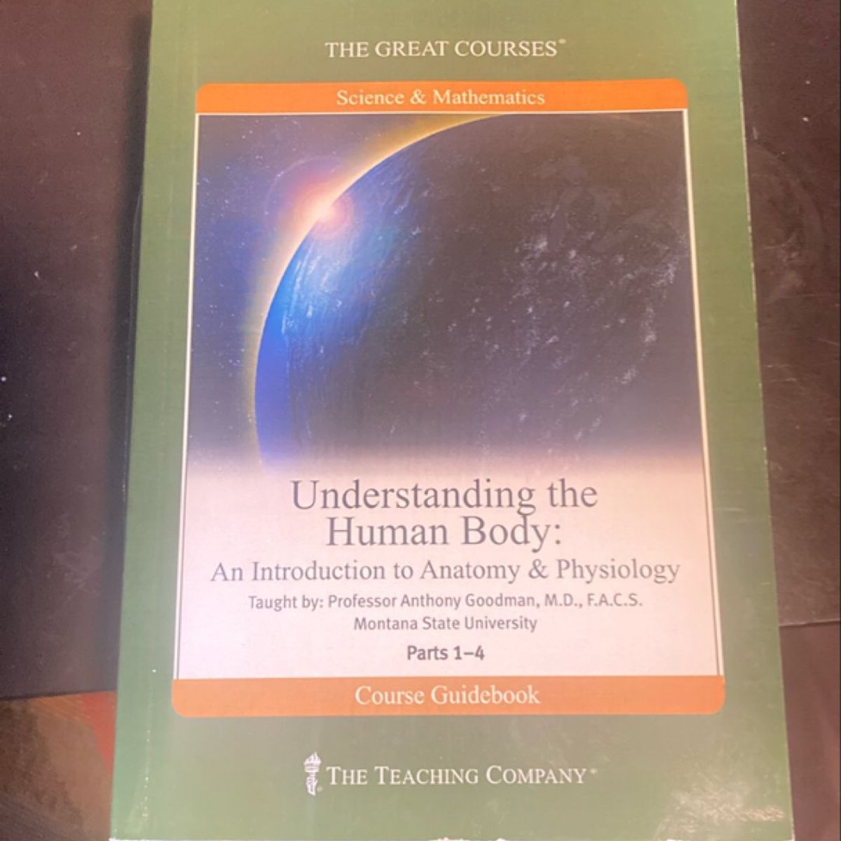 Understanding the Human Body by Anthony Goodman