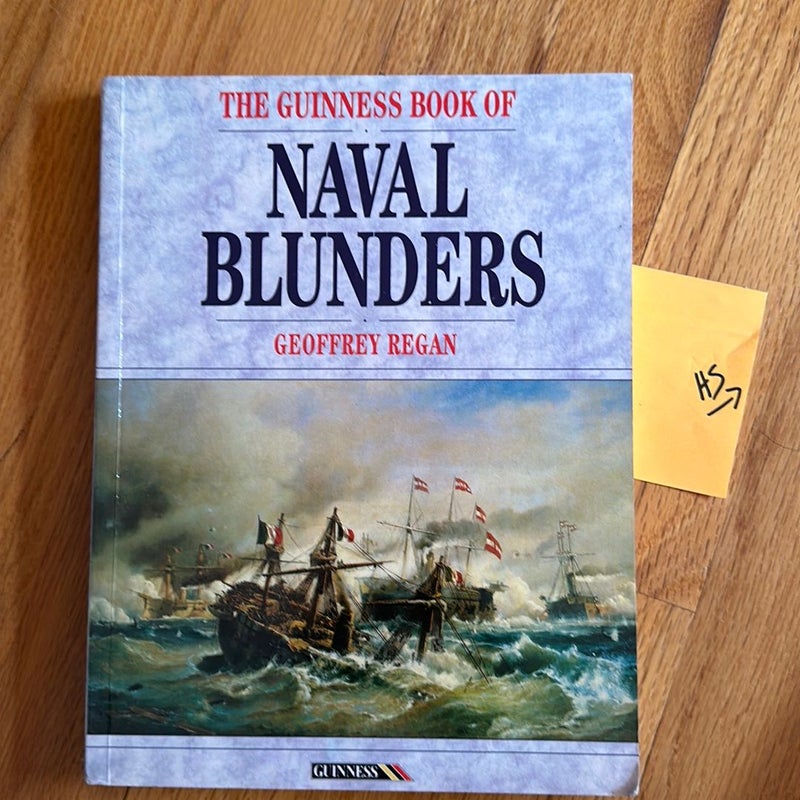 The Guinness Book of Naval Blunders