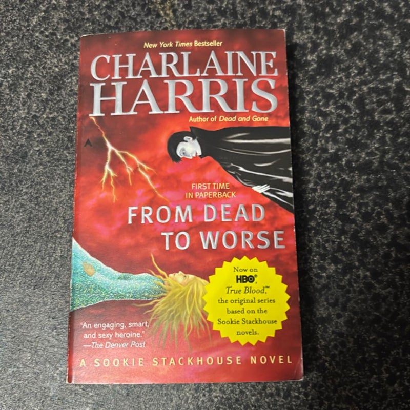 From Dead to Worse