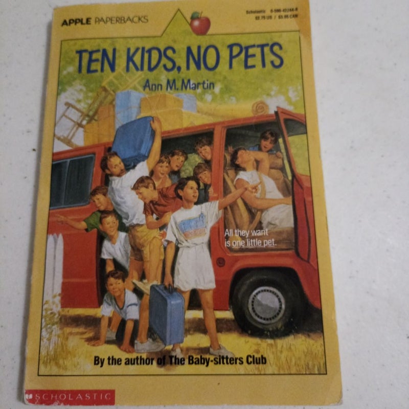 Ten Kids, No Pets