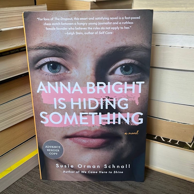 Anna Bright Is Hiding Something