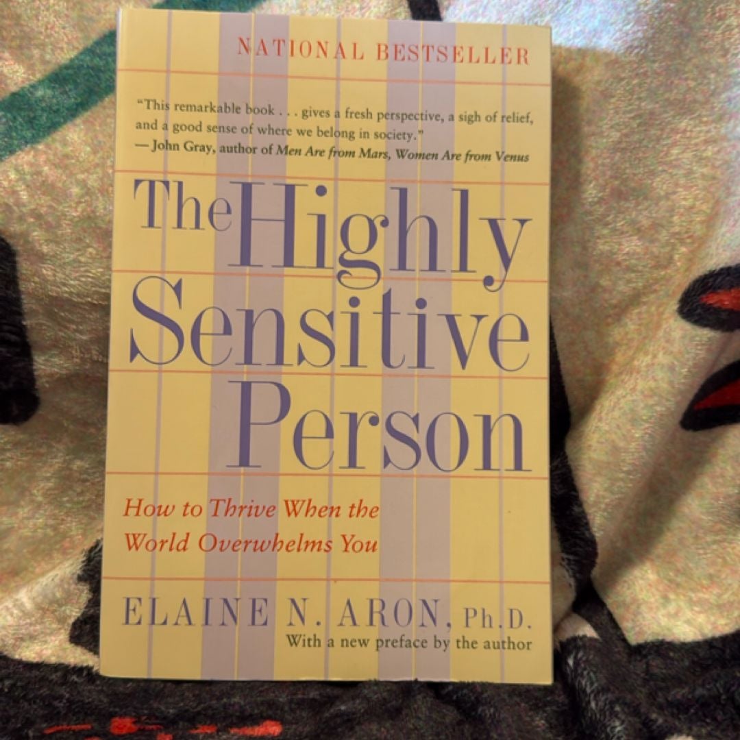 The Highly Sensitive Person