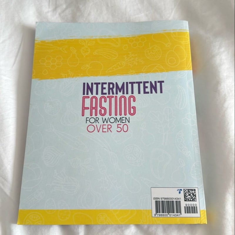 Intermittent Fasting for Women Over 50