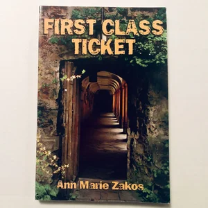 First Class Ticket