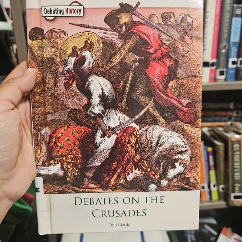 Debates on the Crusades