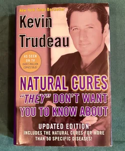 Natural Cures They Don't Want You to Know About