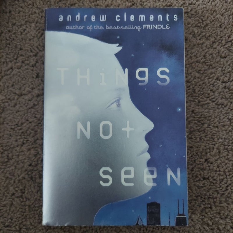 Things Not Seen