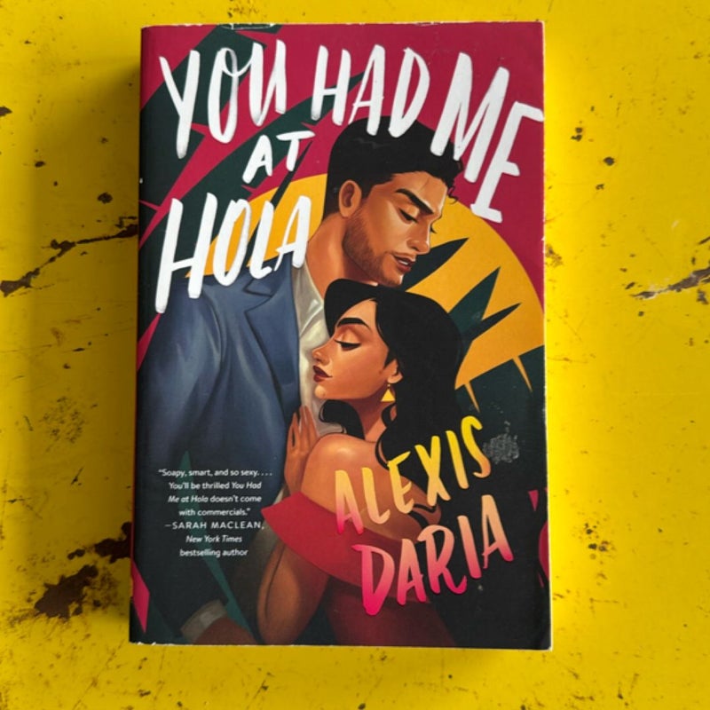 You Had Me at Hola
