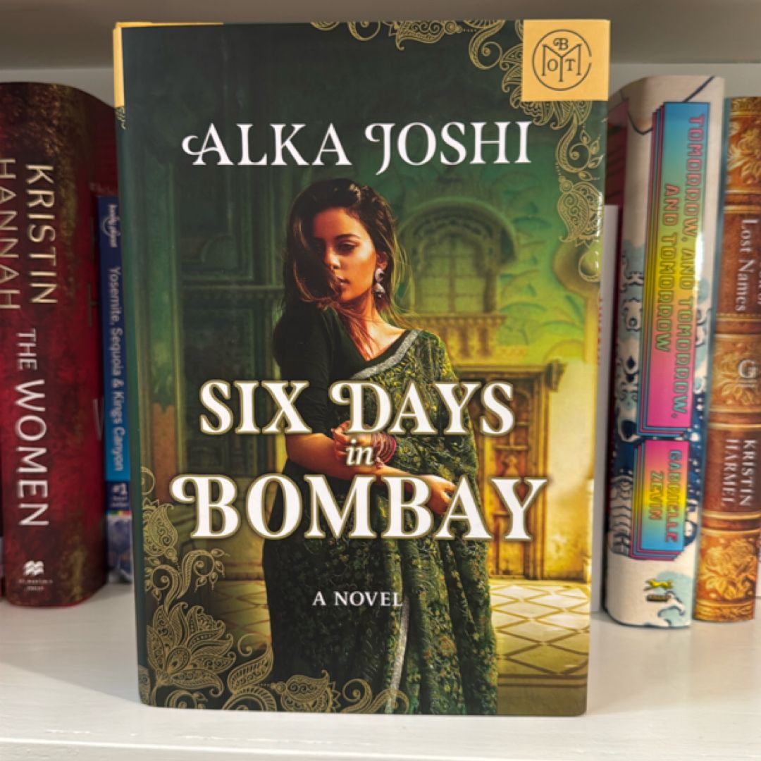 Six Days in Bombay