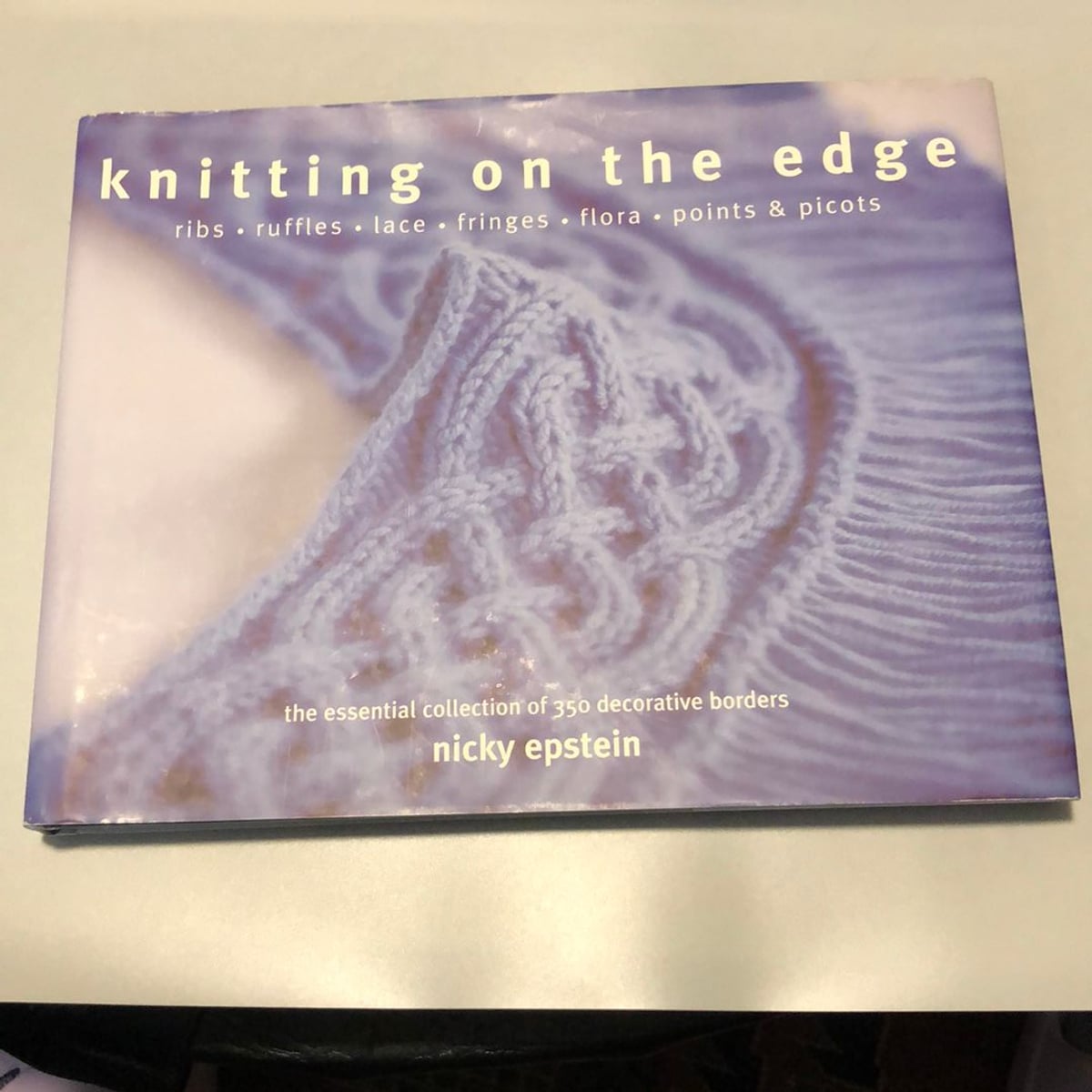 Knitting on the Edge by Nicky Epstein, Hardcover | Pangobooks