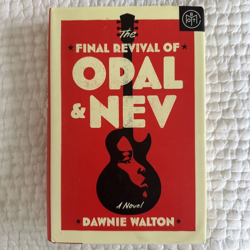 The Final Revival of Opal and Nev