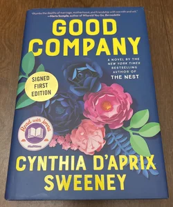 SIGNED EDITION - Good Company - First Edition