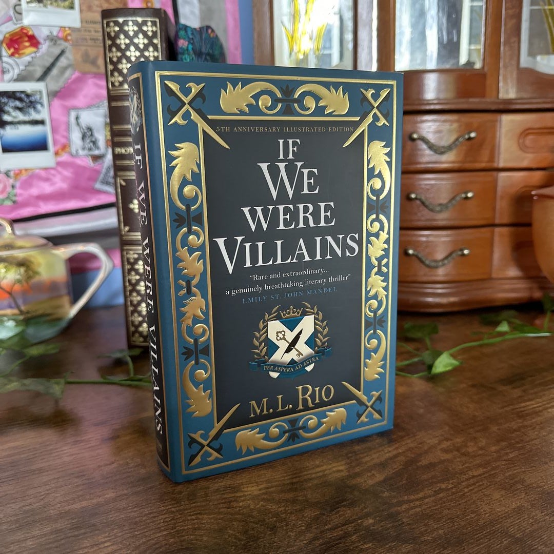 If We Were Villains - 5th anniversary signed and illustrated