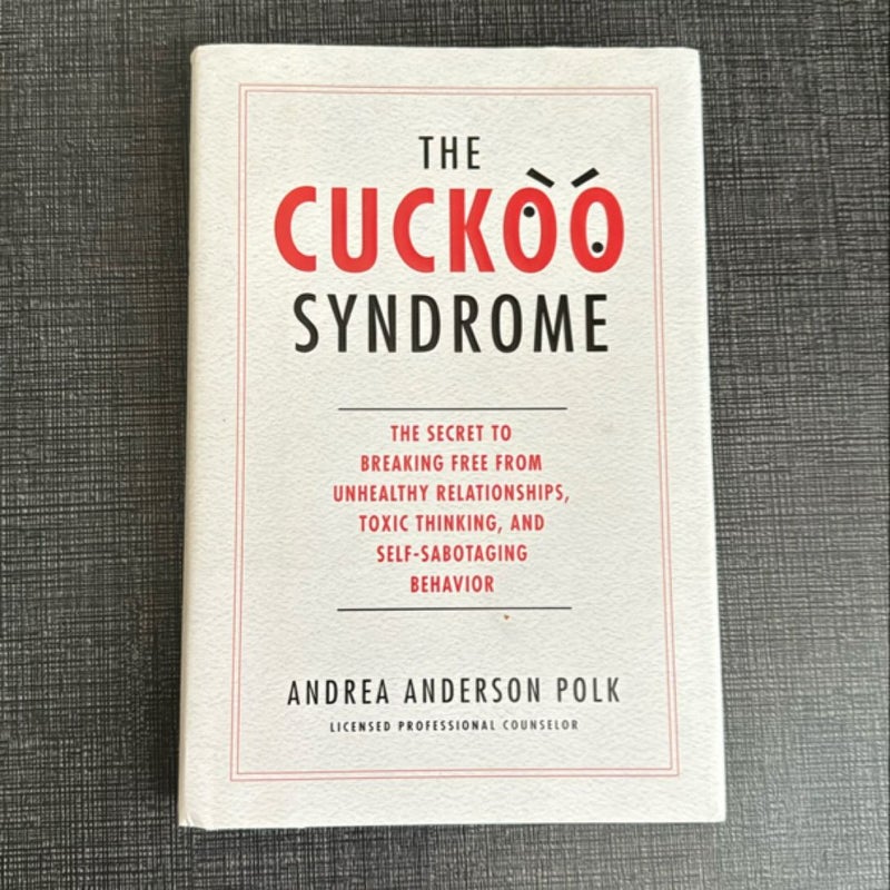 The Cuckoo Syndrome