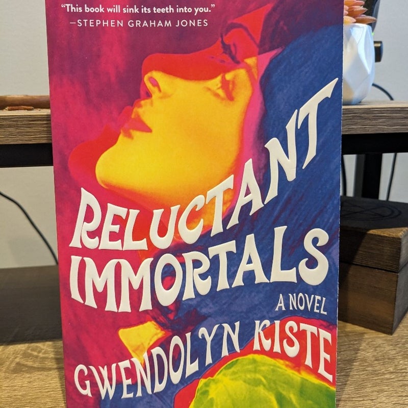 Reluctant Immortals