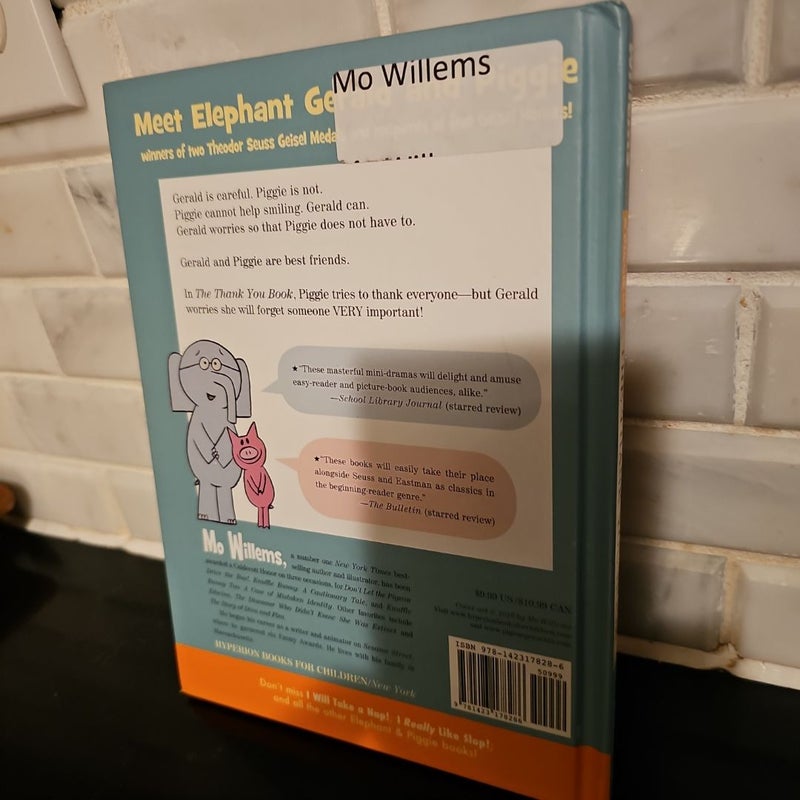 The Thank You Book (an Elephant and Piggie Book)