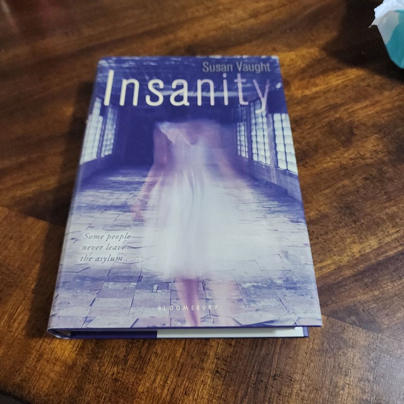 Insanity