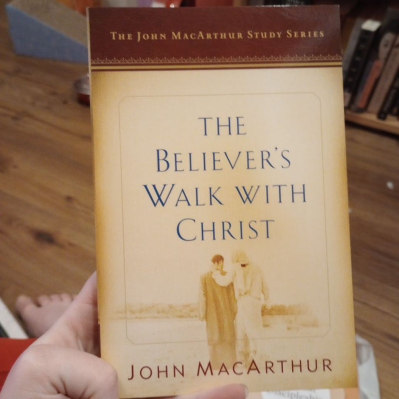 The Believer's Walk with Christ