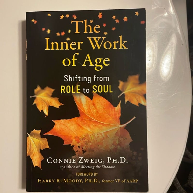 The Inner Work of Age