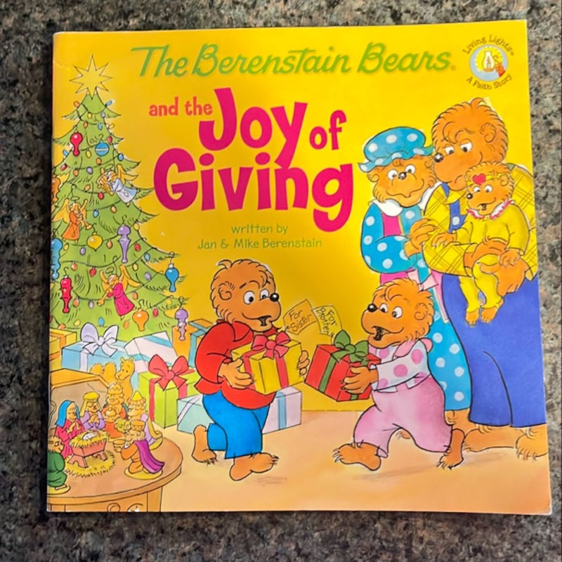 The Berenstain Bears and the Joy of Giving