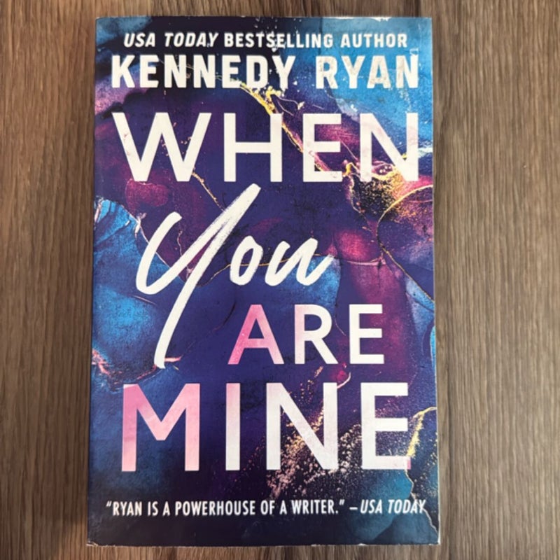 When You Are Mine