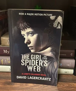 The Girl in the Spider's Web (Movie Tie-In)