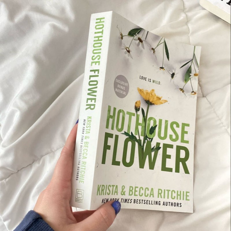 Hothouse Flower