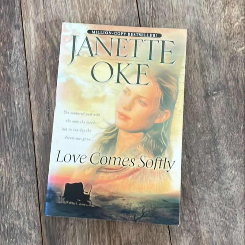 Love Comes Softly