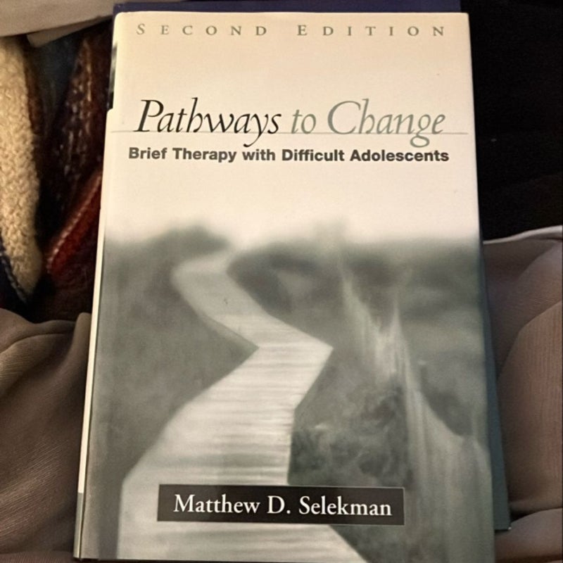 Pathways to Change, Second Edition