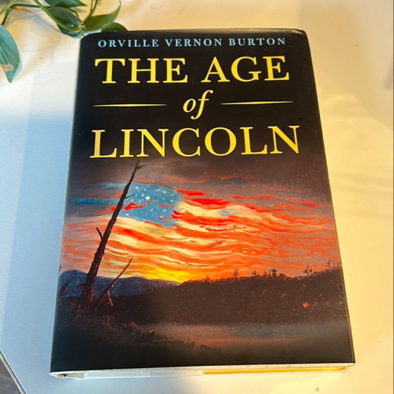 The Age of Lincoln