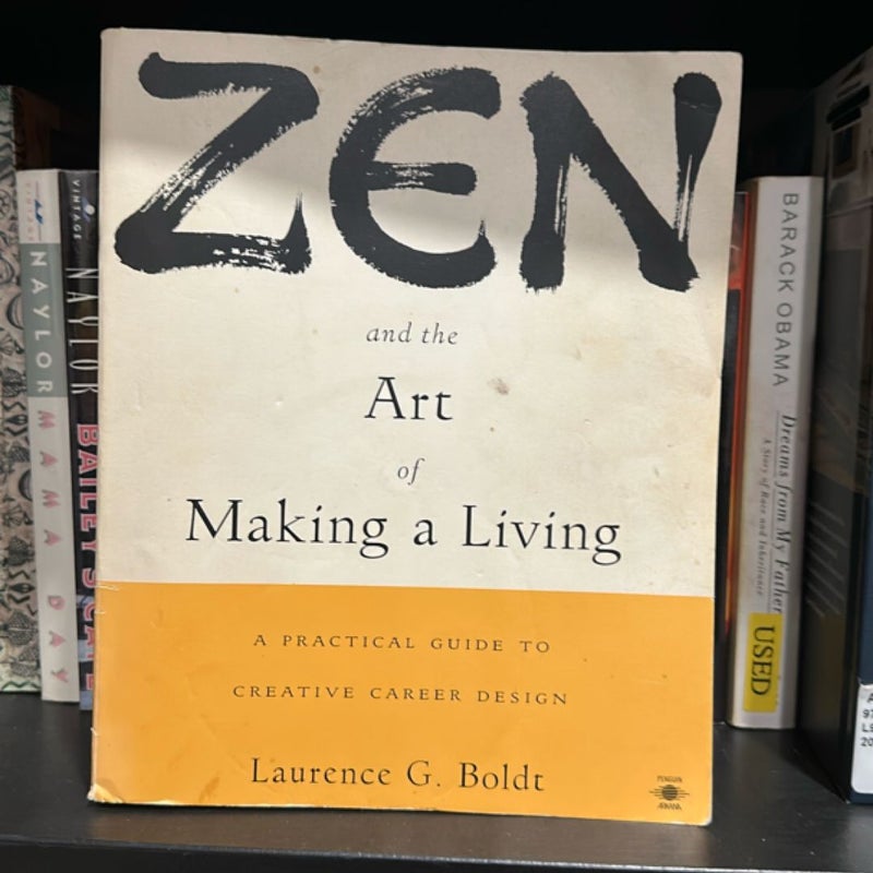 Zen and the Art of Making a Living