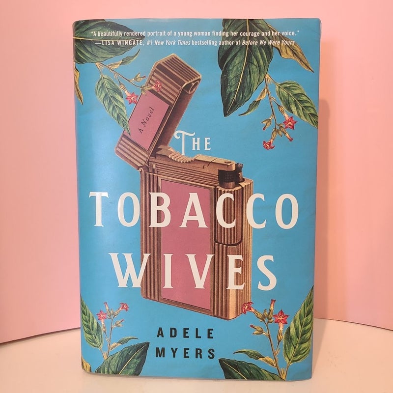 The Tobacco Wives