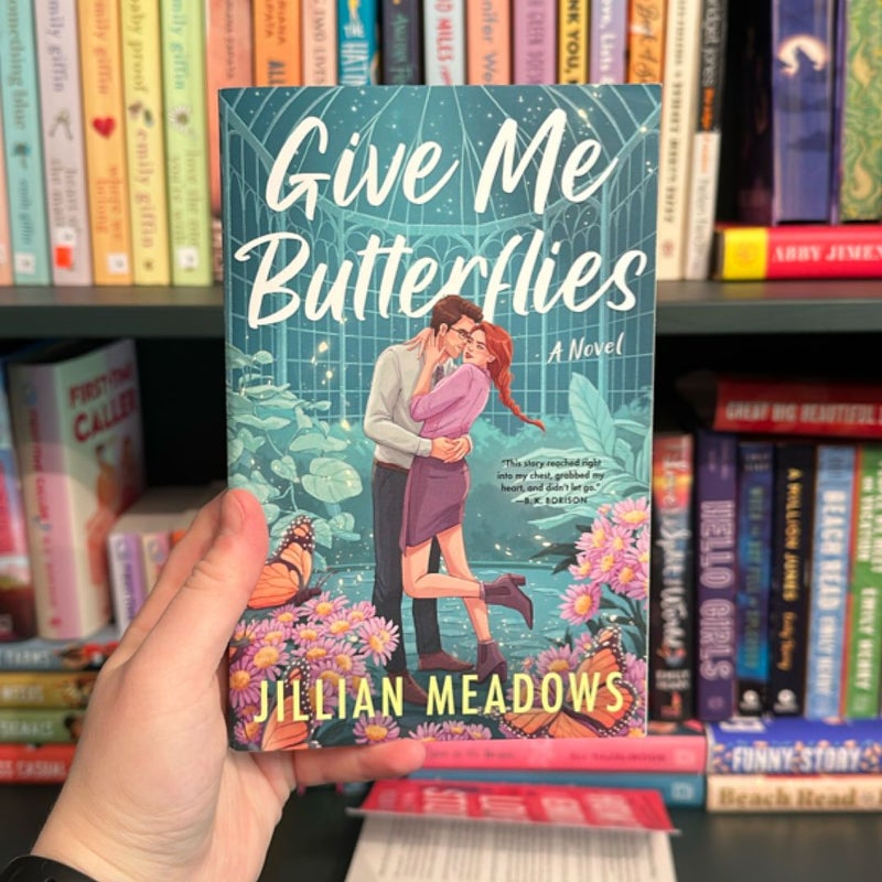 Give Me Butterflies