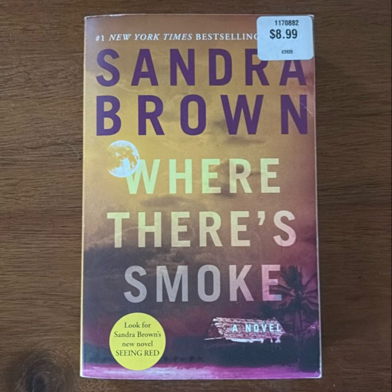 Where There’s Smoke 