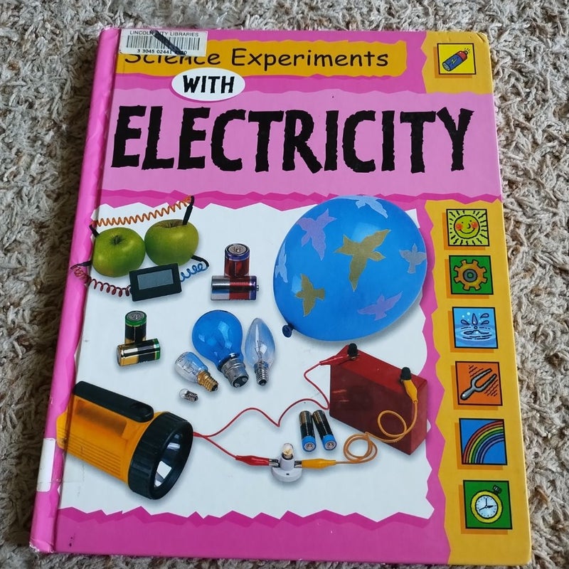 Science Experiments with Electricity