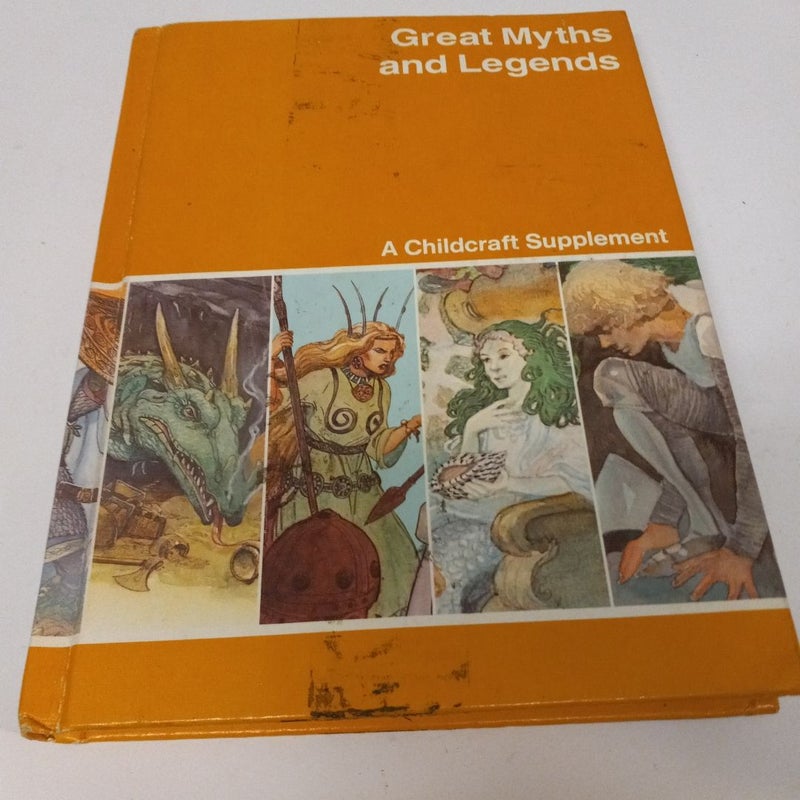 Great  Myths and Legends A Childcraft Supplement 