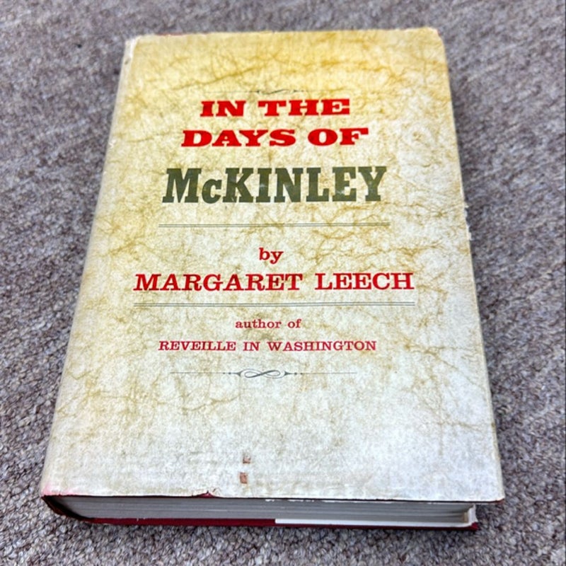 In the days of McKinley