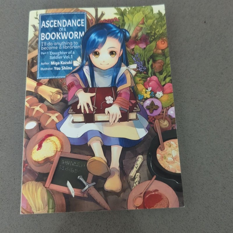 Ascendance of a Bookworm: Part 1 Volume 1