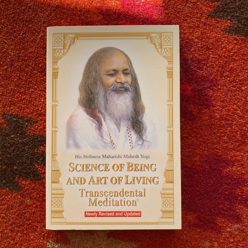 Science of Being and Art of Living