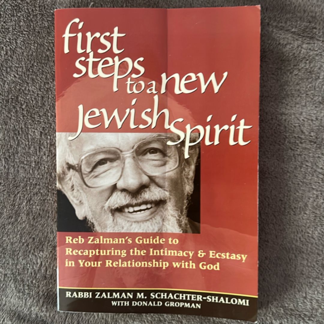 First Steps to a New Jewish Spirit