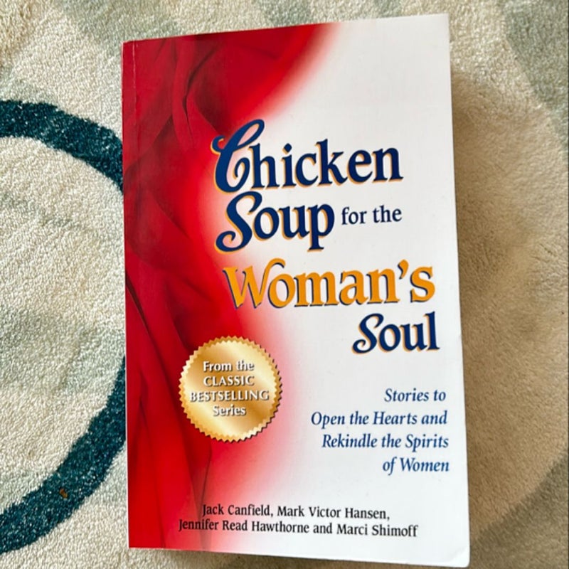 Chicken Soup for the Woman's Soul