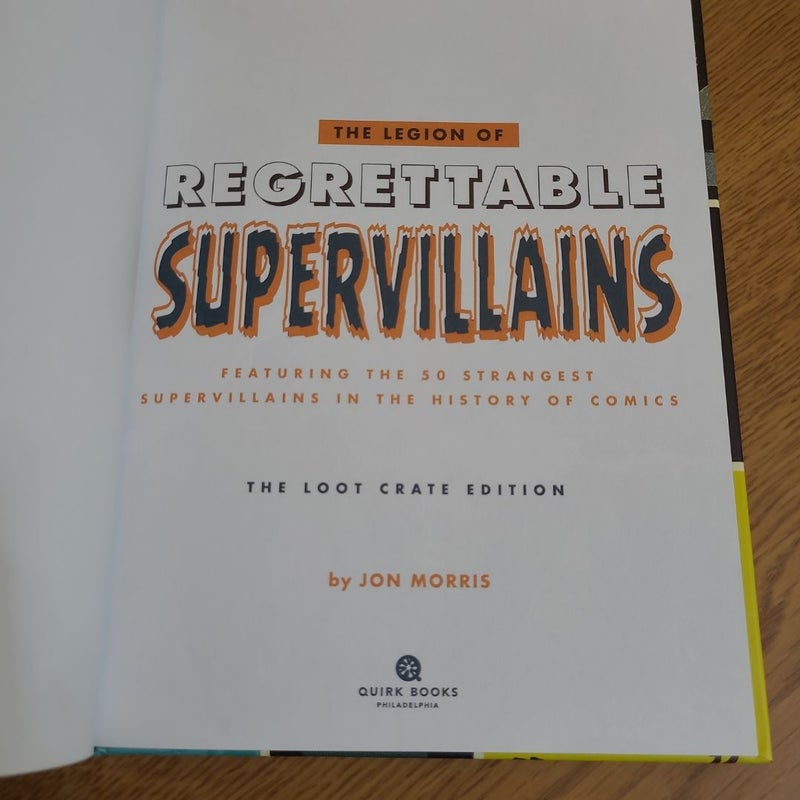The Legion of Regrettable Supervillains
