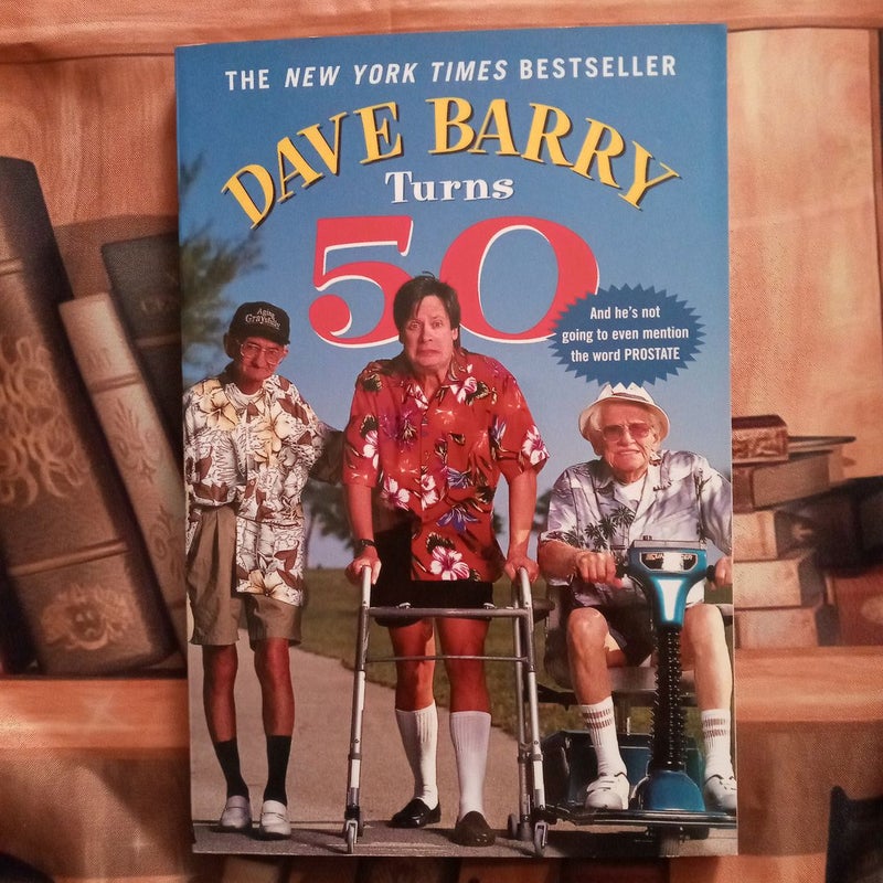 Dave Barry Turns 50