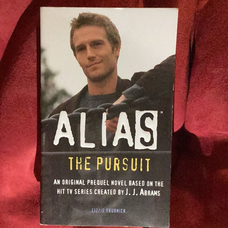 Alias: The Pursuit 